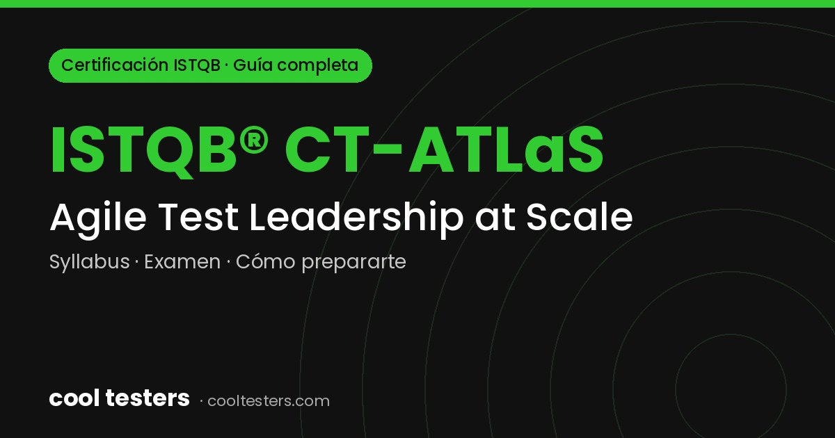 Cool Testers – certificacion istqb agile test leadership at scale ct atlas