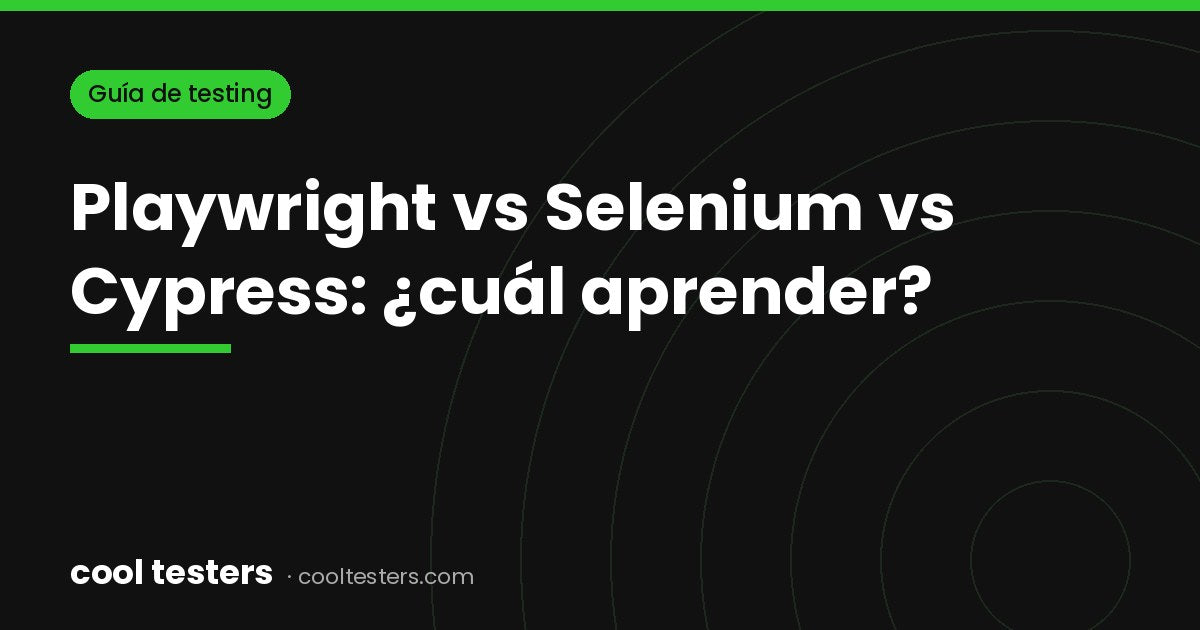 Cool Testers – playwright vs selenium vs cypress