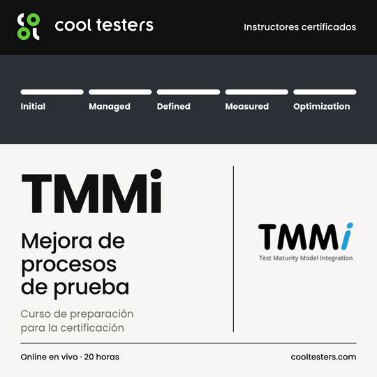 Curso TMMi Mejora de Procesos de Prueba - Cool Testers
